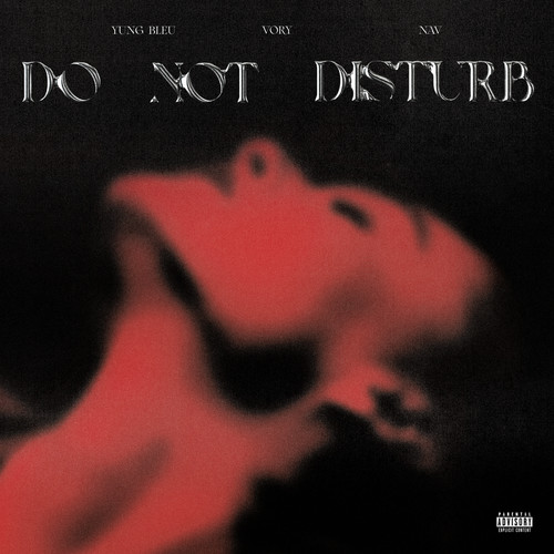 Do Not Disturb (Explicit)