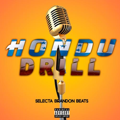 HoNDU dRILL (instrumental)