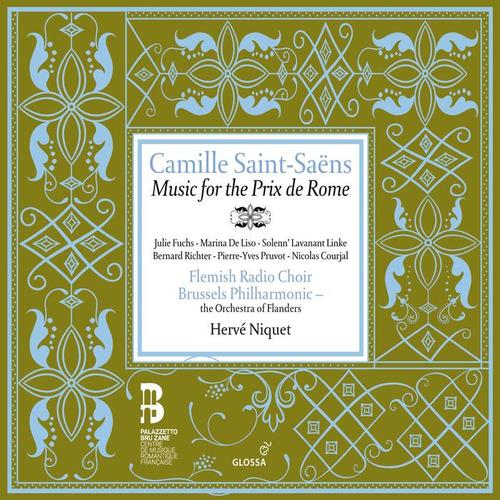 Saint-Saens: Music for the Prix de Rome