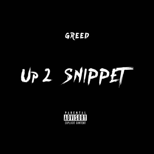 Up 2 Snippet (Explicit)