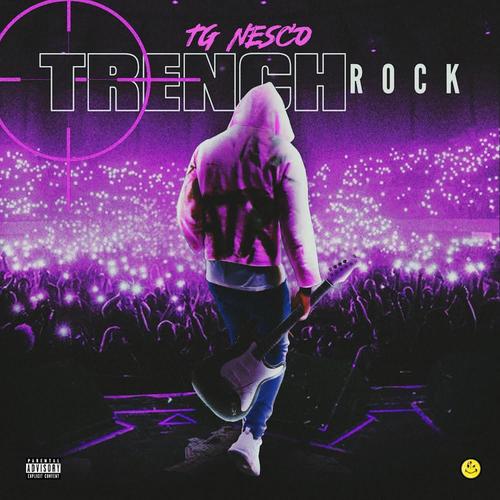 Trench Rock (Explicit)