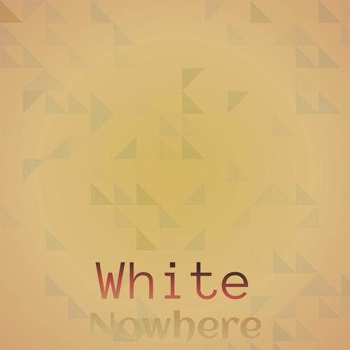 White Nowhere