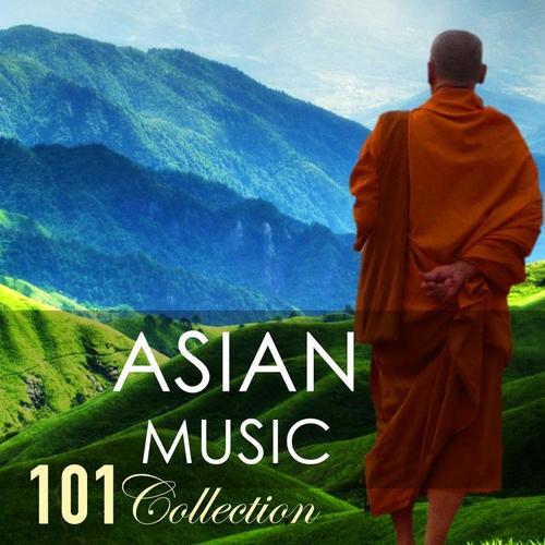 Asian Music 101 Collection - Mindfulness Meditation & Relaxation Songs, Natural Sounds for Pure Relaxation