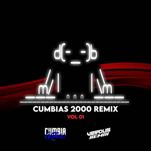 #Cumbias 2000, Vol. 01