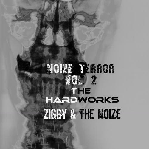 Noize Terror, Vol. 2 (The Hardworks)