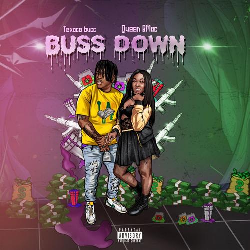 Buss Down (feat. Texaco Bucc) [Explicit]