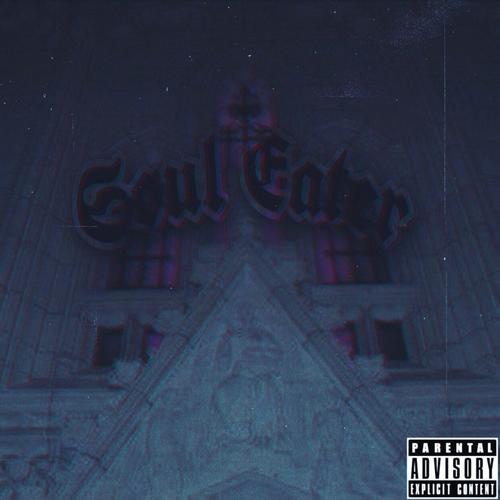 Soul Eater (Explicit)
