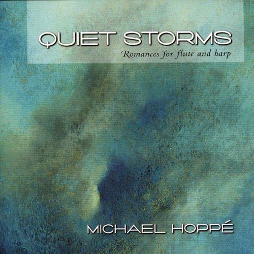 暴风雨中的宁静 浪漫的长笛和竖琴 (Quiet Storms Romances For Flute And Harp)