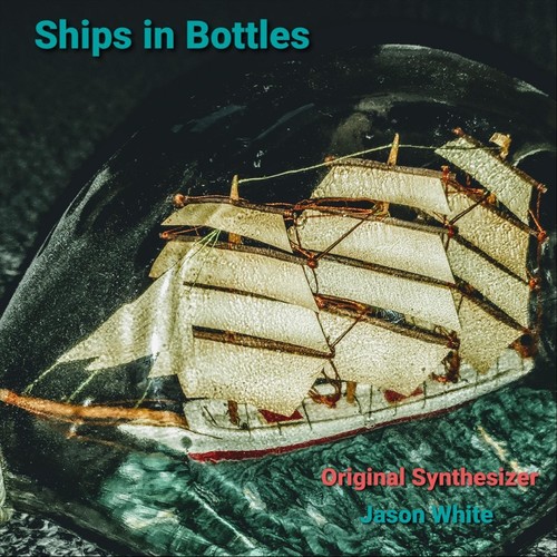 Ships in Bottles