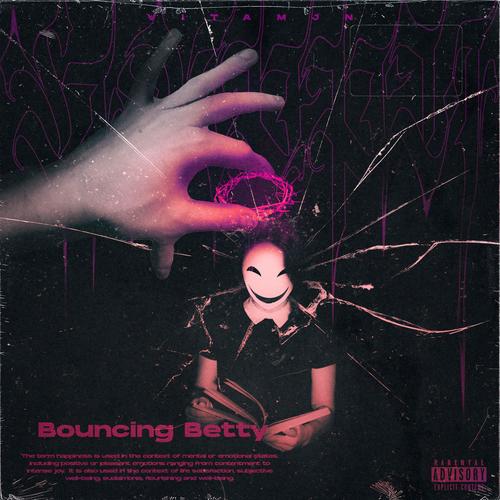 BOUNCIN BETTY (Explicit)