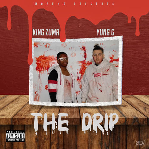 The Drip (Explicit)