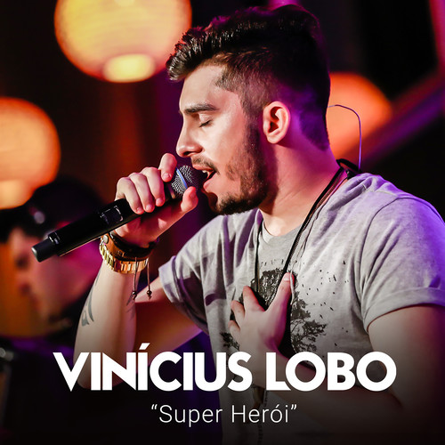 Super Herói (Ao Vivo)