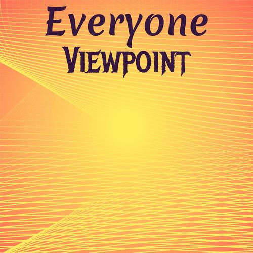 Everyone Viewpoint