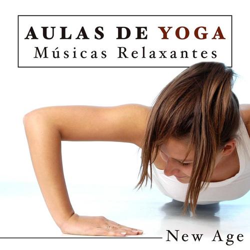 Aulas de Yoga: Músicas Relaxantes