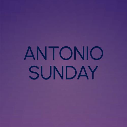 Antonio Sunday