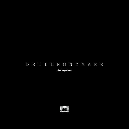 Drillnonymars (Explicit)