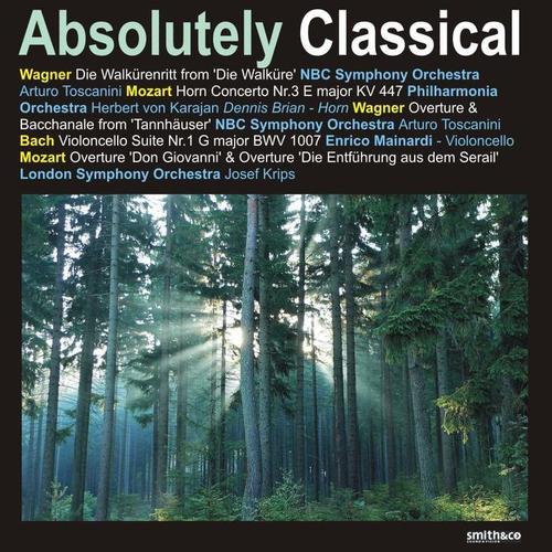 Mozart: Horn Concerto No. 3 - Bach: Violoncello Suite No. 1, et al.