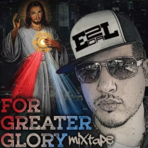 For Greater Glory Mixtape (re-release 2013, Pt. 1)