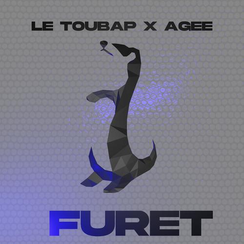 Furet (feat. AGee) [Explicit]