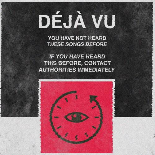 DÉJÀ VU