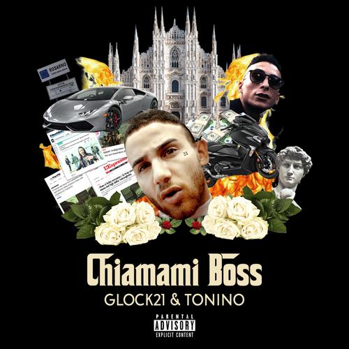 Chiamami Boss (feat. Tonino) [Explicit]