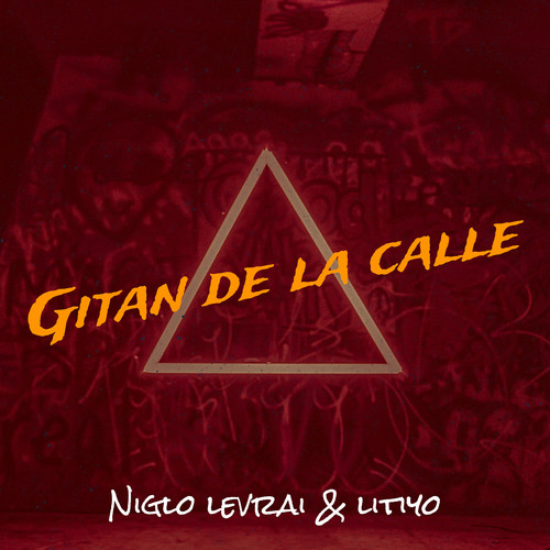 Gitan de la calle (Explicit)