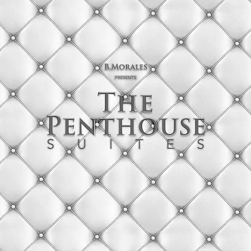 The Penthouse Suites (Explicit)