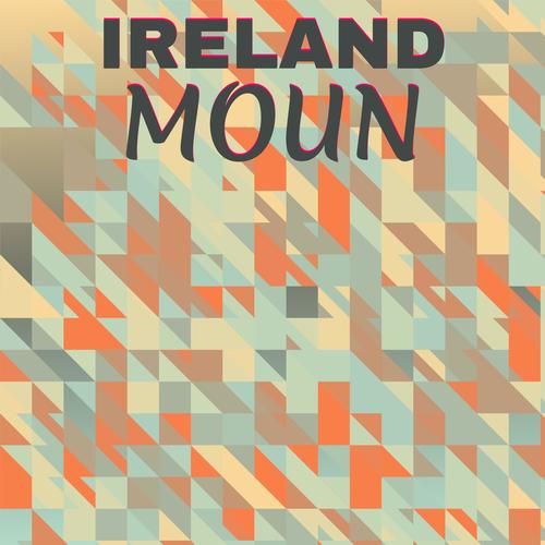 Ireland Moun