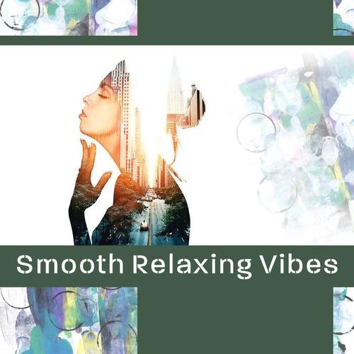 Smooth Relaxing Vibes: Cocktail Jazz, Midnight Mood, Wine Lounge, Deep Spirit of Jazz, Private Chamber Party