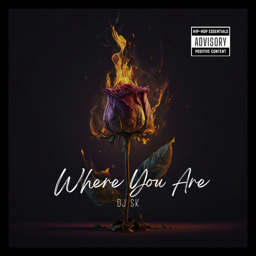 Where You Are (Explicit)