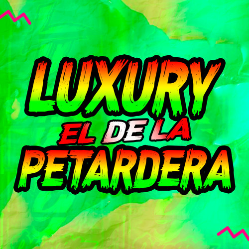 El de la Petardera