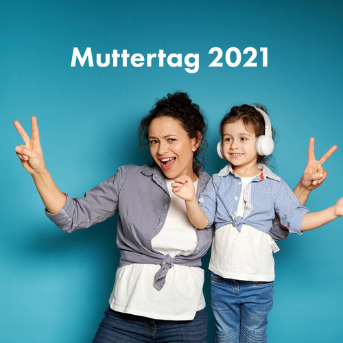 Muttertag 2021