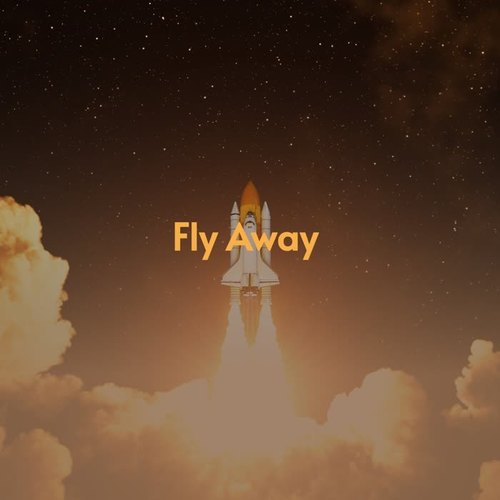 Fly Away