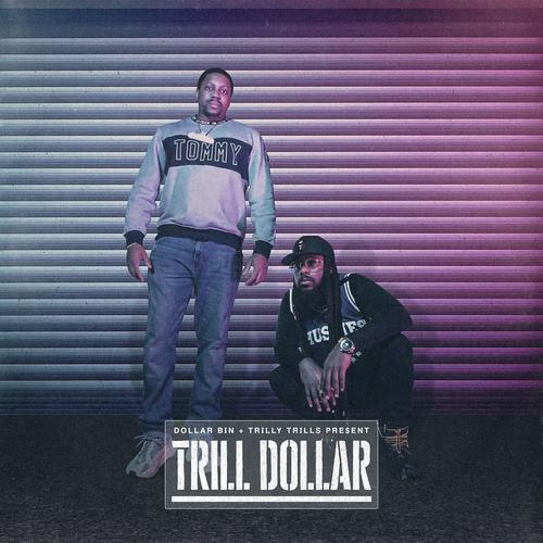 Trill Dollar (Clean Version) [Explicit]