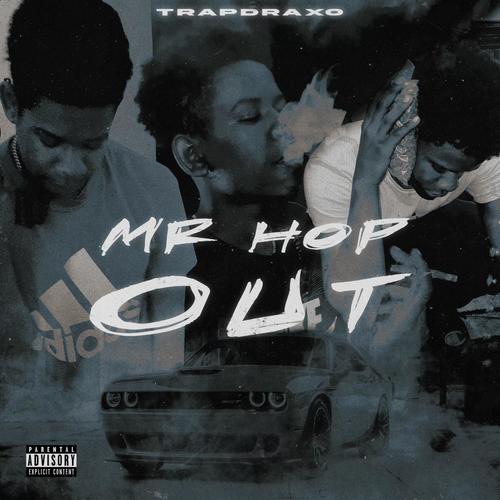 Mr Hop Out (Explicit)