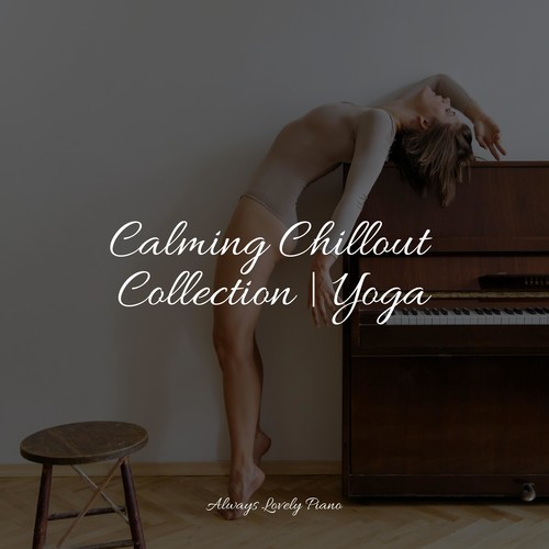 Calming Chillout Collection | Yoga