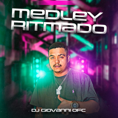Medley Ritmado (Explicit)