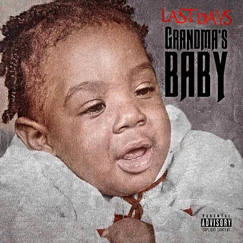 GRANDMA'S BABY (Explicit)