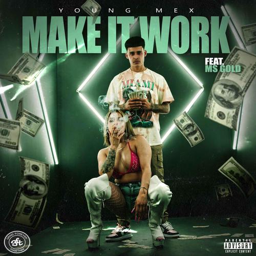 Make It Work (feat. MsGold) [Explicit]