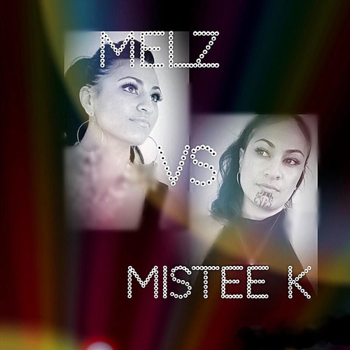 Melz vs Mistee K (Explicit)