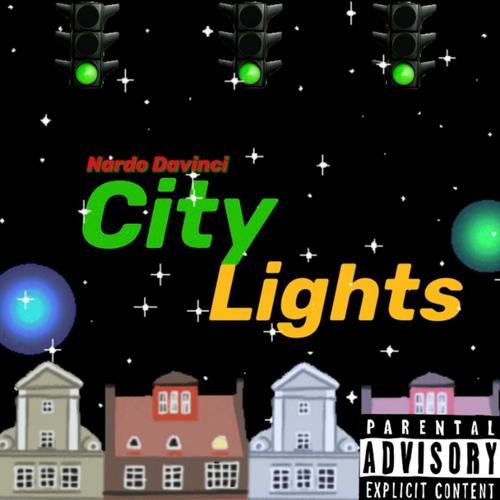 City Lights (Explicit)