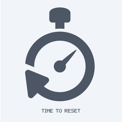 Time to Reset