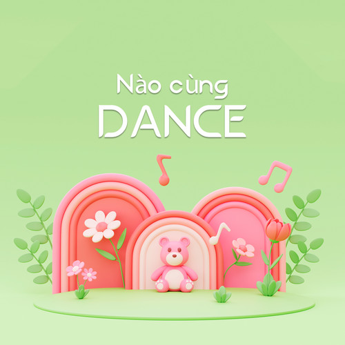 Nào cùng dance