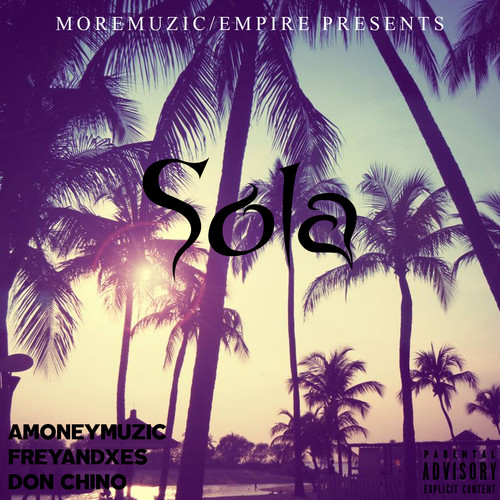 Sola (Explicit)