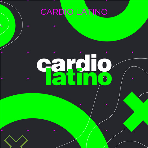 Cardio Latino (Explicit)