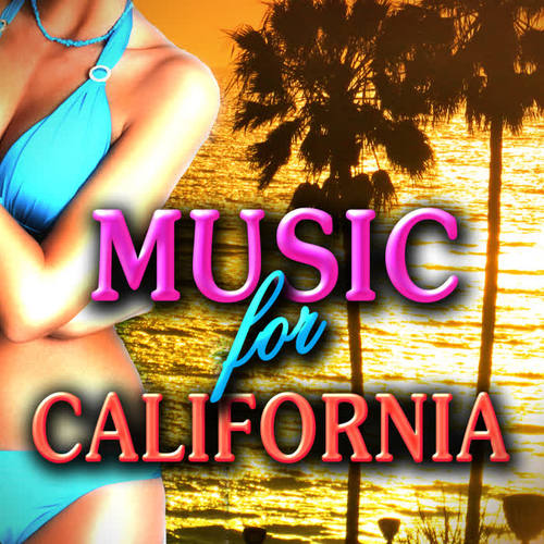 Music For California