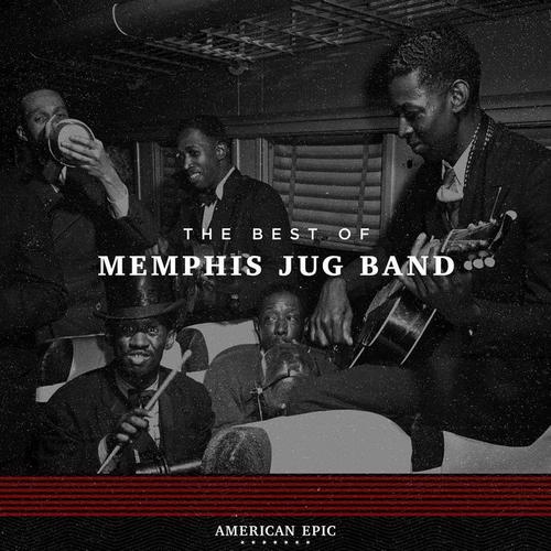 American Epic: The Best of Memphis Jug Band