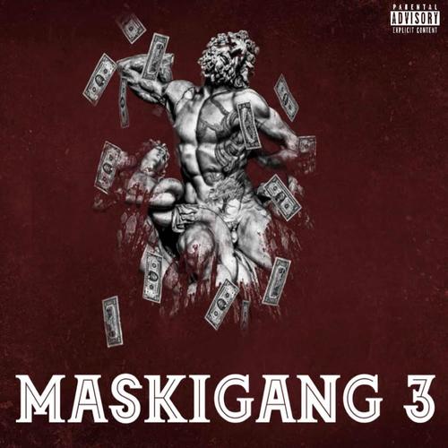 Maskigang 3 (Explicit)