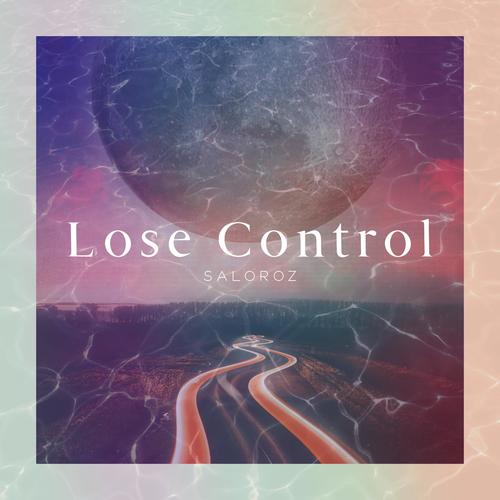 Lose Control