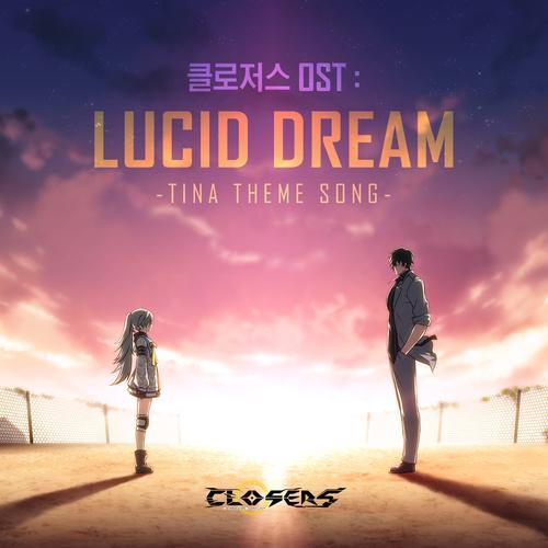 CLOSERS：Lucid Dream OST